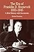 The Era of Franklin D. Roosevelt, 1933-1945: A Brief History with Documents (Bedford Series in History & Culture (Paperback))