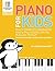 Piano For Kids Volume 2: Te...