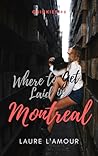 Where to Get Laid in Montreal by Laure L'Amour