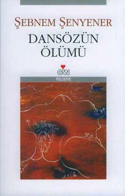 Dansözün Ölümü (Paperback)
