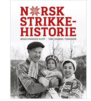 Norsk strikkehistorie (Hardcover)