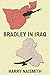Bradley in Iraq by Harry Naismith