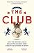 The Club by Joshua Robinson