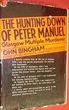The Hunting Down of Peter Manuel, Glasgow multiple murderer