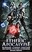 Etheric Apocalypse (Kurtherian Gambit: Age of Magic)