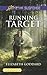 Running Target (Coldwater Bay Intrigue, 4)