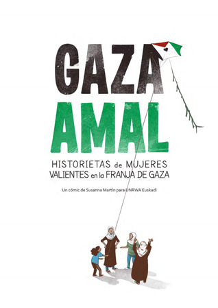 Gaza Amal, historietas de mujeres valientes en la franja de Gaza
