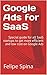 Google Ads for SaaS - HOW T...