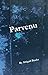 Parvenu (Parvenus Trilogy B...