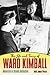 The Life and Times of Ward Kimball: Maverick of Disney Animation