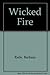Wicked Fire
