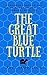 The Great Blue Turtle by Paul Samuelson