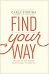 Find Your Way by Carly Fiorina