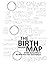 The Birth Map