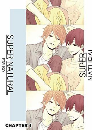 SUPER NATURAL #1 (Kindle Edition)