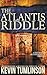 The Atlantis Riddle (Dan Kotler)