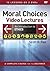 Moral Choices Video Lecture...