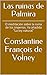 Las ruinas de Palmira: O meditación sobre la ruina de los imperios. Va añadida “La ley natural” (Spanish Edition)