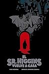 El Sr. Higgins vuelve a casa by Mike Mignola