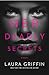 Her Deadly Secrets by Laura Griffin