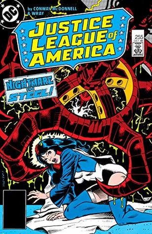 Justice League of America (1960-1987) #255