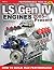 LS Gen IV Engines 2005 - Present by Mike Mavrigian