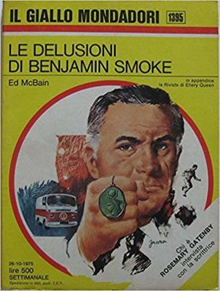 Le delusioni di Benjamin Smoke