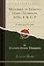 Memories of Edmund Symes-Thompson, M.D., F. R. C. P by A Follower of St. Luke