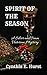 Spirit of the Season: A Sil...