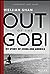 Out of the Gobi: My Story of China and America