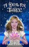 A Deal For Three (Secrets of the Tally, #3) A Deal For Three (Secrets of the Tally, #3)