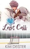 Last Call by Kim Deister