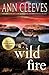 Wild Fire by Ann Cleeves