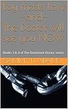 The Dominant Doctor Volume 2 by Sammy D. Adams