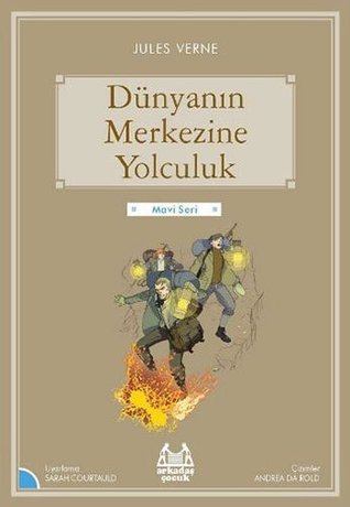 Dunyanin Merkezine Yolculuk (Paperback)