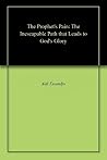 The Prophet's Pain: The Inescapable Path that Leads to God's Glory The Prophet's Pain: The Inescapable Path that Leads to God's Glory