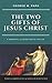 The Two Gifts of Jesus Christ by George M. Papa