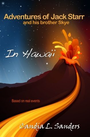 Adventures of Jack Starr and his brother Skye: In Hawaii