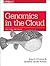Genomics in the Cloud: Using Docker, GATK, and WDL in Terra