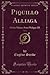 Piquillo Alliaga, Vol. 6: O...
