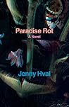Paradise Rot