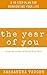 The Year of You: A 10 Step Plan for Reinventing Your Life