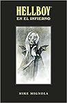 Hellboy en el Infierno (Hellboy: Edición Integral, #4) Hellboy en el Infierno (Hellboy: Edición Integral, #4)