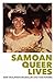 Samoan Queer Lives