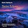 Native Echoes: Li...
