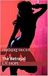 Friendly Deceit : Book One of the Friendly Deceit Trilogy