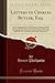 Letters to Charles Butler, Esq. (Classic Reprint)