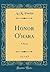 Honor O'hara, Vol. 1 of 3 by A M Porter