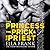 The Princess, the Prick & t...