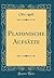 Platonische Aufsätze (Class...